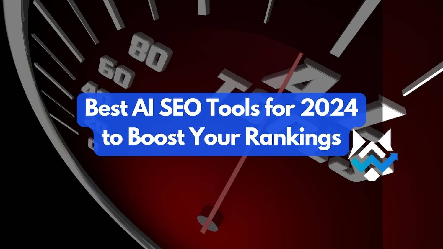 Best Ai SEO Tools 2024: Boost Your Rankings Instantly